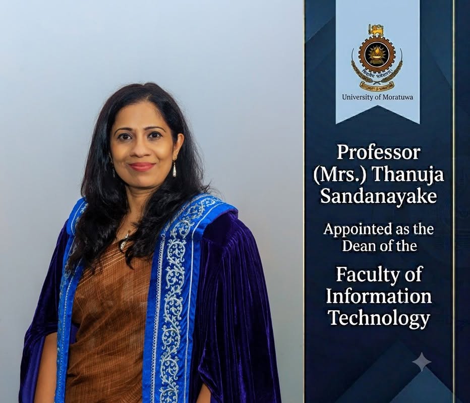 Prof. (Mrs.) Thanuja Sandanayake Appointed as Dean of the Faculty of Information Technology